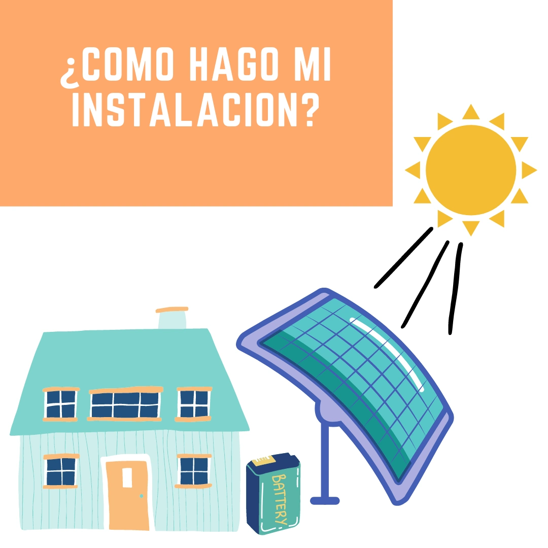 Como hago mi instalación fotovoltaica Como hago mi instalación fotovoltaica