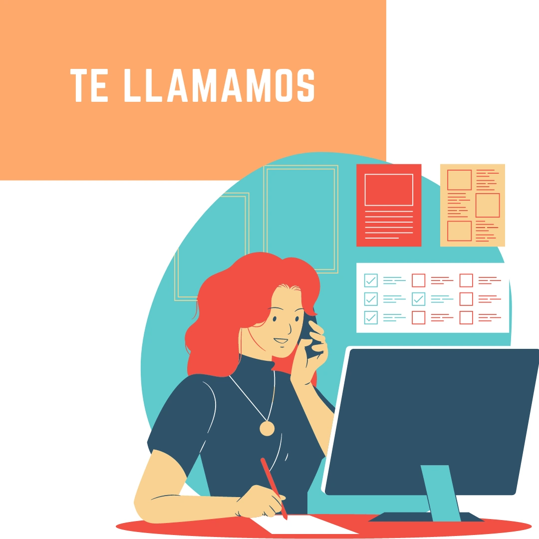 Te llamamos